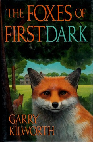 cover image The Foxes of First Dark