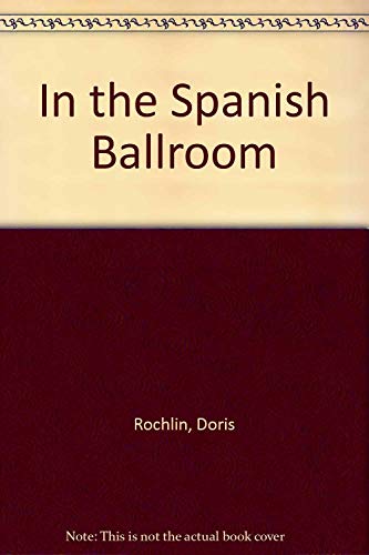 cover image In the Spanish Ballroom