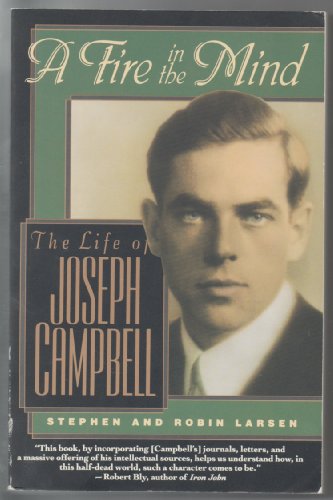 cover image A Fire in the Mind: The Life of Joseph Campbell