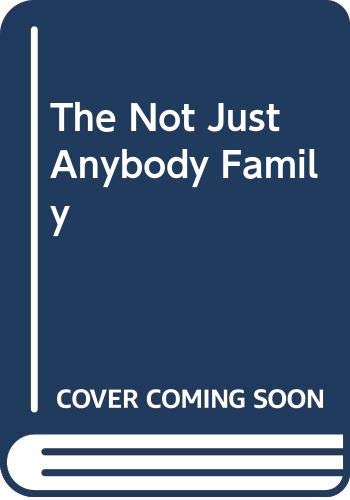 cover image The Not Just Anybody Family