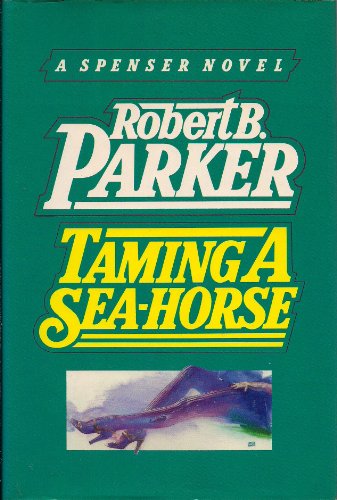 cover image Taming a Sea-Horse