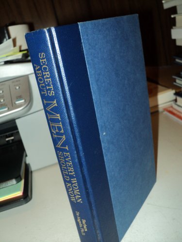 cover image Secrets about Men Every Woman Should Kno