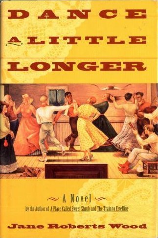 cover image Dance a Little Longer