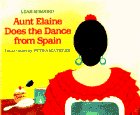 cover image Aunt Elaine Does the Dance from Spain
