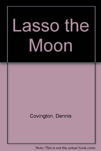 cover image Lasso the Moon