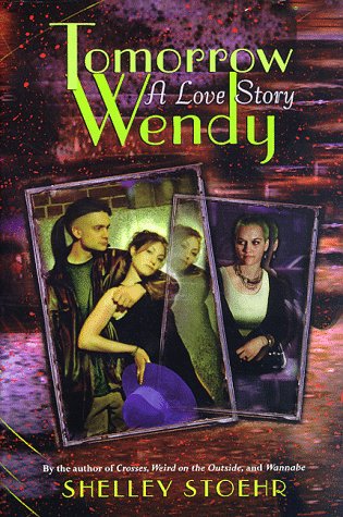 cover image Tomorrow Wendy: A Love Story