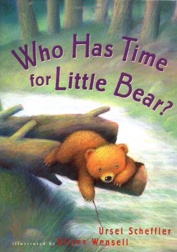 cover image Who Has Time for Little Bear?