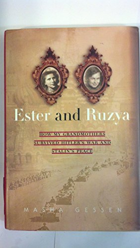 cover image ESTER AND RUZYA: How My Grandmothers Survived Hitler's War and Stalin's Peace