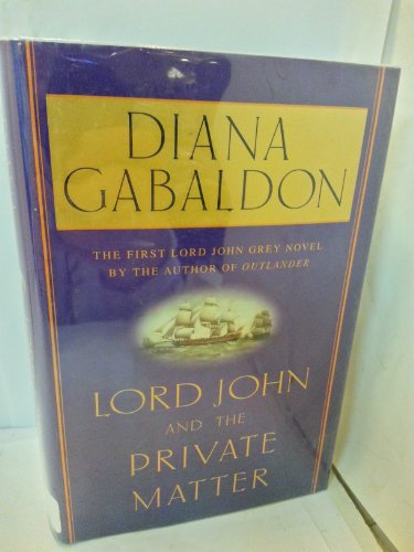 cover image LORD JOHN AND THE PRIVATE MATTER