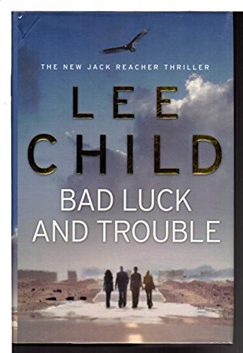 cover image Bad Luck and Trouble: A Jack Reacher Novel