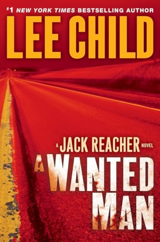 cover image A Wanted Man: 
A Jack Reacher Novel