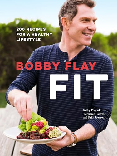 cover image Bobby Flay Fit: 200 Recipes for a Healthy Lifestyle
