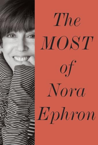 cover image The Most of Nora Ephron