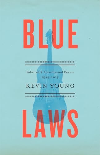 cover image Blue Laws: Selected & Uncollected Poems 1995–2015