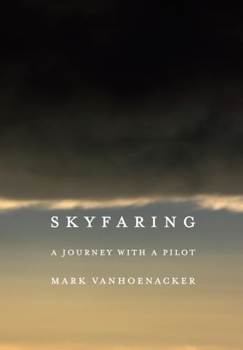 cover image Skyfaring: A Journey with a Pilot