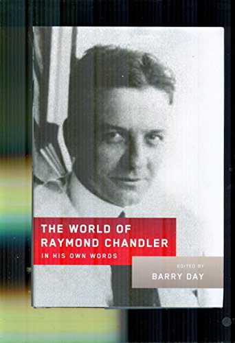 cover image The World of Raymond Chandler: In His Own Words