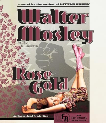cover image Rose Gold: An Easy Rawlins Mystery