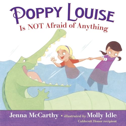 cover image Poppy Louise Is Not Afraid of Anything