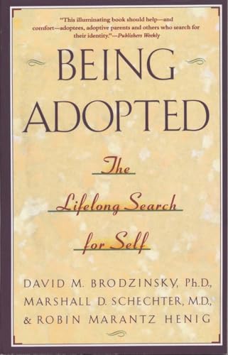 cover image Being Adopted: The Lifelong Search for Self