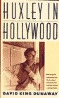 cover image Huxley in Hollywood
