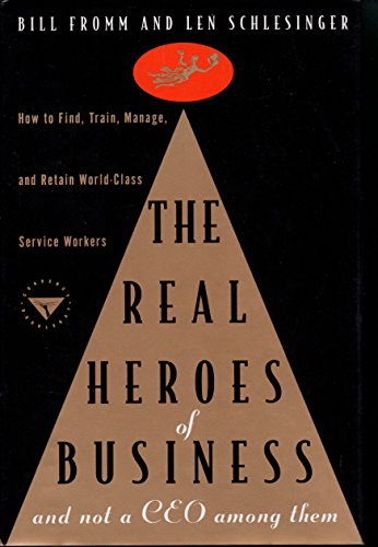 cover image The Real Heroes of Business