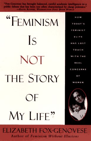 cover image Feminism Is Not the Story of My Life