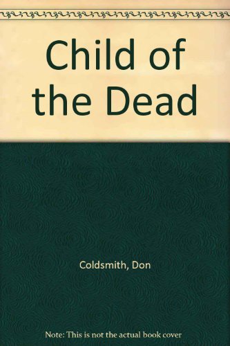 cover image Child of the Dead