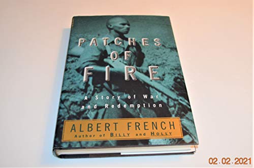 cover image Patches of Fire: A Story of War and Redemption