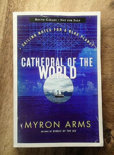 cover image Cathedral of the World: Sailing Notes for a Blue Planet