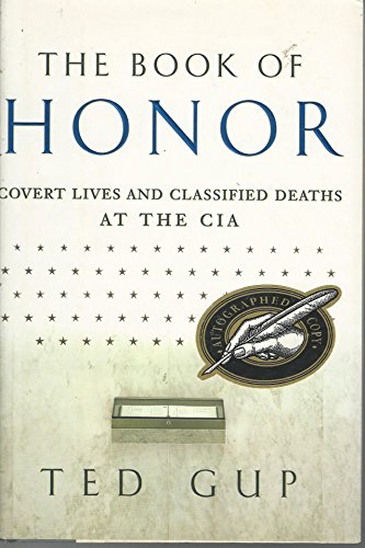 cover image The Book of Honor: Covert Lives and Classified Deaths at the CIA