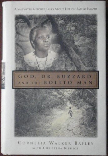 cover image God, Doctor Buzzard, and the Bolito Man: A Memoir of Life on Sapelo Island