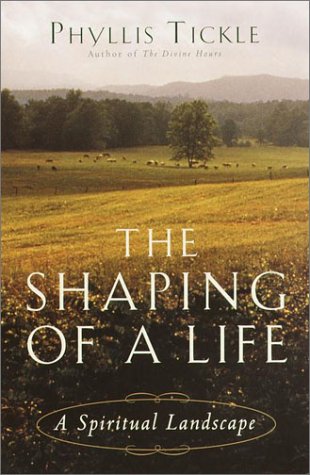 cover image The Shaping of a Life: A Spiritual Landscape