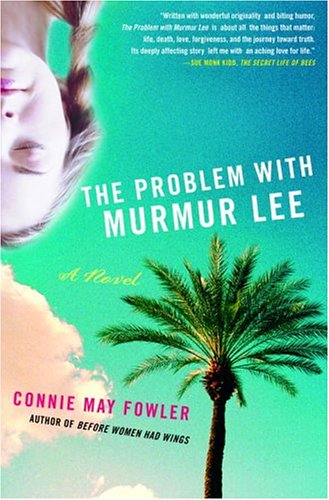 cover image THE PROBLEM WITH MURMUR LEE