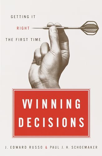 cover image WINNING DECISIONS: Getting It Right the First Time