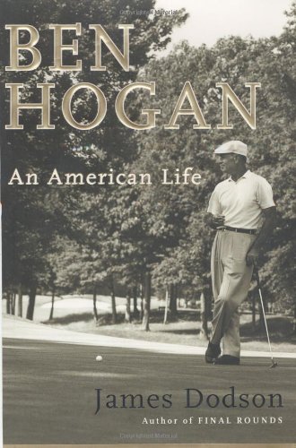 cover image BEN HOGAN: An American Life