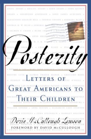 cover image POSTERITY: Letters of Great Americans to Their Children
