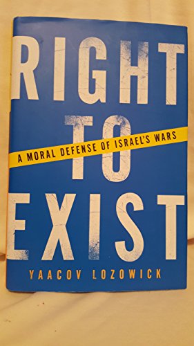 cover image RIGHT TO EXIST: A Moral Defense of Israel's Wars