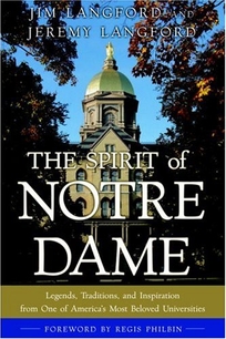 The Spirit of Notre Dame: Legends