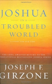 JOSHUA IN A TROUBLED WORLD
