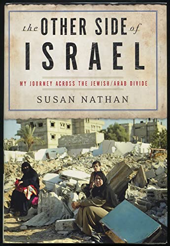 cover image The Other Side of Israel: My Journey Across the Jewish/Arab Divide