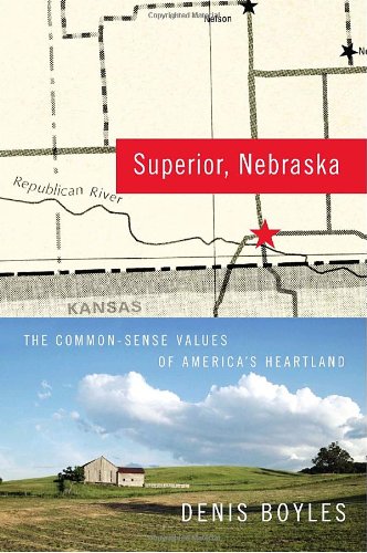 cover image Superior, Nebraska: The Common Sense Values of America's Heartland