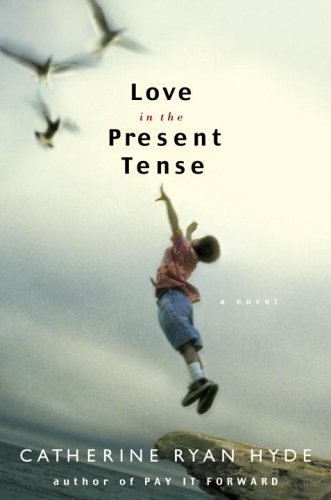 cover image Love in the Present Tense
