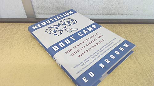 cover image Negotiation Boot Camp: How to Resolve Conflict, Satisfy Customers, and Make Better Deals
