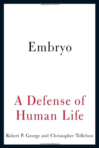 cover image Embryo: A Defense of Human Life