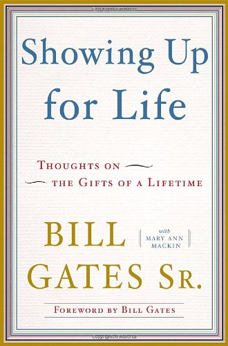 cover image Showing Up for Life: Thoughts on the Gifts of a Lifetime