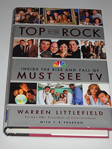 cover image Top of the Rock: The Rise and Fall of Must See TV: An Oral History