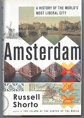 cover image Amsterdam: A History of the World’s Most Liberal City