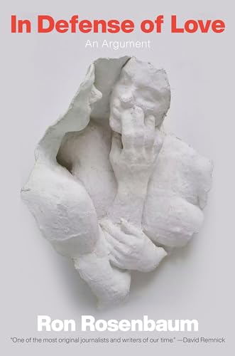 cover image In Defense of Love: An Argument