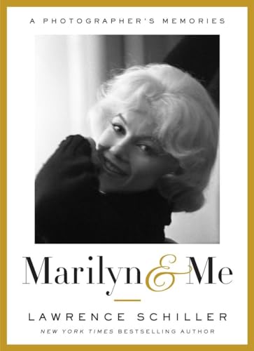 cover image Marilyn & Me: A Photographer's Memories