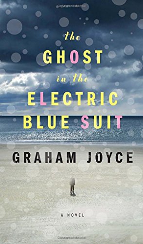 cover image The Ghost in the Electric Blue Suit